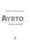 Ayrton: o Herói Revelado