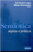 Semiótica: Objetos e Práticas