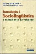 Introdução à Sociolingüística: o Tratamento da Variação