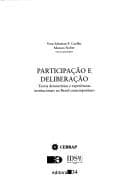 Participação e Deliberação: Teoria Democrática e Experiências...