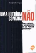 História Não Contada, Uma