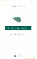 Bicho do Mato: Poemas Reunidos