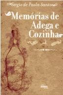 Memórias De Adega E Cozinha