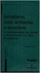 Jornalismo, Meio Ambiente e Amazônia
