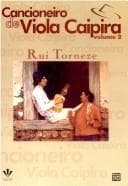 Cancioneiro de Viola Caipira, vol 2.