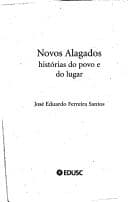 Novos Alagados: Histórias do Povo e do Lugar