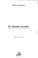Século Oculto: e Outros Sonhos Provocados, O