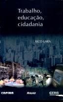 Trabalho, Educação, Cidadania