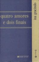 Quatro Amores e Dois Finais