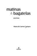 Matinas & Bagatelas