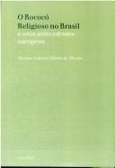 O Rococo Religioso No Brasil E Seus Antecedentes Europeus