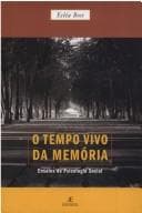 Tempo Vivo da Memória, O