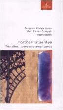 Portos Flutuantes: Trânsitos Ibero-Afro-Americanos