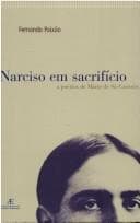 Narciso em Sacrifício: a Poética de Mário de Sá-Carneiro