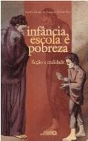 Infância, Escola e Pobreza: Ficcão e Realidade