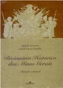 Dicionário histórico das Minas Gerais: período colonial