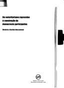 Do Autoritarismo Repressivo à Construção da Democracia Participativa