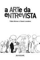 Arte da Entrevista, A