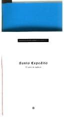 Santo Expedito: o Santo da Urgência
