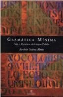 Gramática Mínima: para o Domínio da Língua Padrão