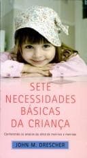 Sete Necessidades Básicas da Criança