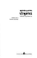 Quando Éramos Virgens: Histórias da Minha Primeira Vez