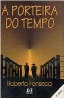 A porteira do tempo