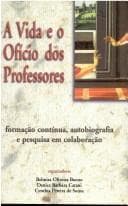 Vida e o Ofício dos Professores, A