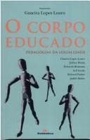 Corpo Educado: Pedagogias da Sexualidade, O