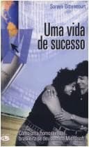 Vida de Sucesso, Uma