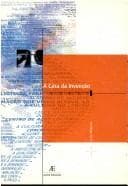 Casa da Invenção, A