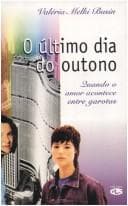 Último Dia de Outono, O