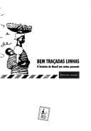 Bem Traçadas Linhas: a História do Brasil em Cartas Pessoais
