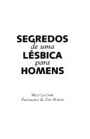 Segredos de uma Lésbica para Homens