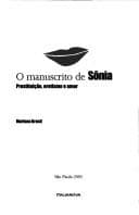 Manuscrito de Sônia: Prostituição, Erotismo e Amor, O