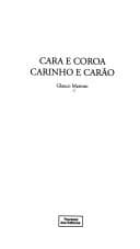 Cara e Coroa Carinho e Carão