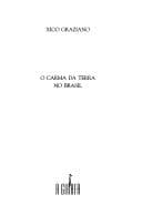 O carma da terra no brasil