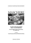 Maschere: Le scritture delle donne nelle culture iberiche: atti del convegno di Venezia e S. Dona di Piave, 25-27 gennaio 1993 (Consiglio nazionale delle ... dell'America Latina. Saggi e ricerche)
