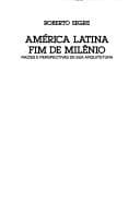 América Latina fim de milênio: raízes e perspectivas de sua arquitetura