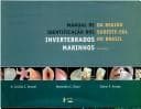 Manual de identificação dos invertebrados marinhos da Região Sudeste-Sul do Brasil