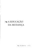 A educação da mudança