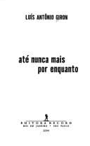 Ate nunca mais por enquanto. Contos.