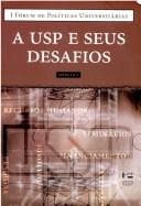A USP e seus desafios: módulo 1.