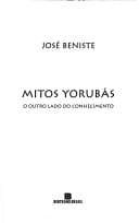 Mitos yorubás: o outro lado do conhecimento