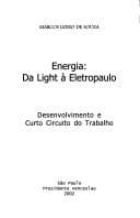 Energia: da Light à Eletropaulo : desenvolvimento e curto circuito do trabalho