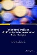Economia política do comércio internacional: teorias e ilustrações
