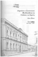 Arquitetos e construtores rio-grandenses na Colônia e no Império