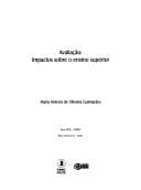 Avaliação: impactos sobre o ensino superior