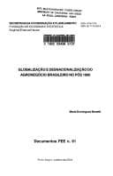 Globalização e desnacionalização do agronegócio brasileiro no pós 1990