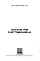 Reformas para desenvolver o Brasil